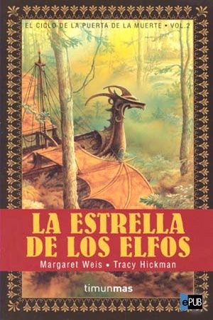 [The Death Gate Cycle 02] • La Estrella de los Elfos